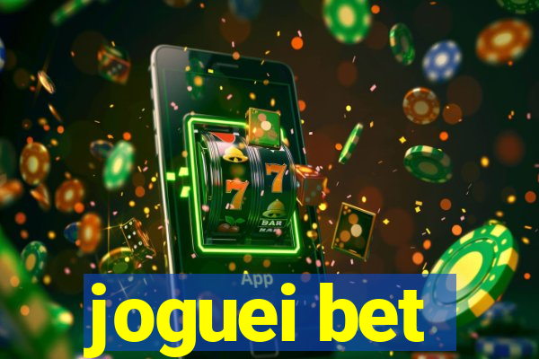 joguei bet